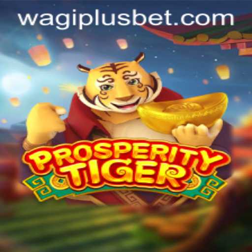 ProsperityTiger: Unveiling the World of WAGIPLUS