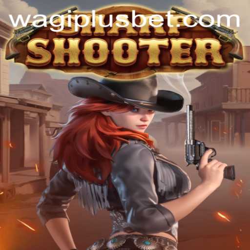 Unveiling 'Sharpshooter': The Ultimate Thrill in Gaming with WAGIPLUS